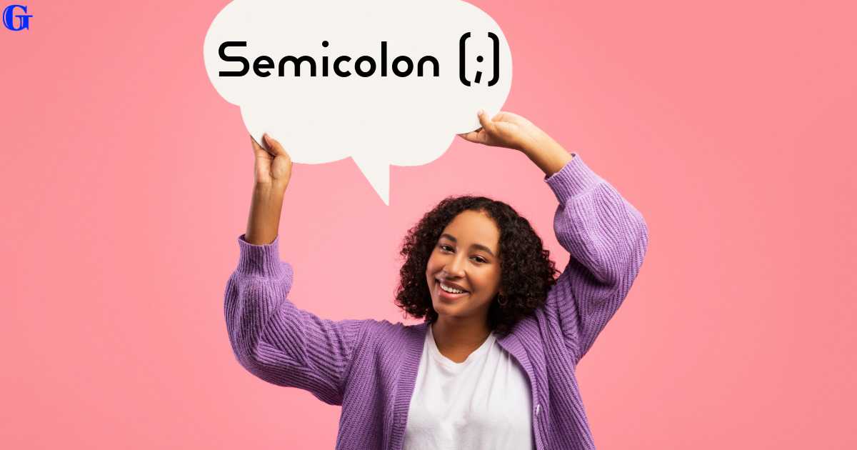  Semicolons and Colons